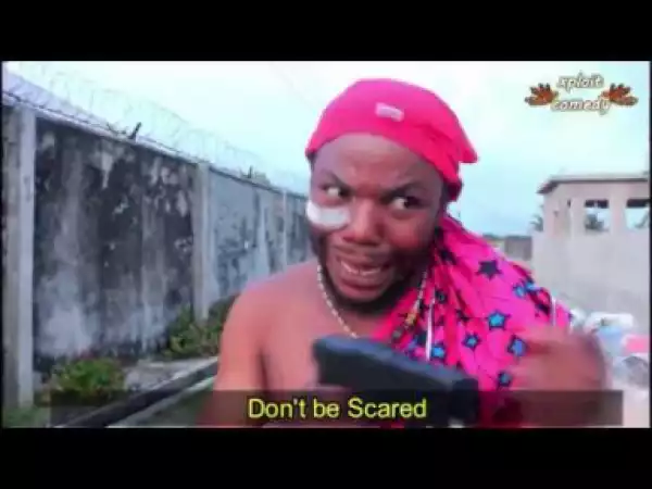 Video: Xploit Comedy – I Want my Skin to be Bullet Proof